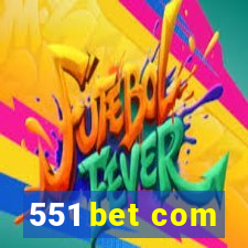 551 bet com